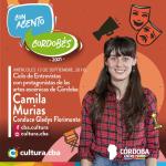 Con acento cordobés: Gladys Florimonte entrevista a Camila Murias