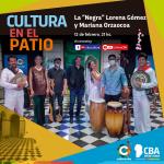 Cultura en el Patio: La negra Lorena Gómez y Mariana Orzaocoa