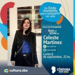 Bajo el lente de Celeste Martínez