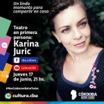 Teatro en primera persona: Karina Jurik