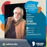 Teatro en primera persona: Jorge González