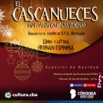 Especial de Navidad:  El Cascanueces. Un musical Navideño