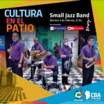 Cultura en el Patio: Small Jazz Band