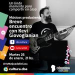 Músicos produciendo. Breve encuentro con Kevi Giovoglanian