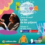 Cultura en vacaciones: La luz de los pájaros (teatro de papel)