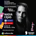 Bajo el lente de Nadia Cejas – Contacto