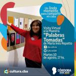 Visita virtual a la muestra Palabras Tomadas