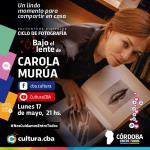  Bajo el lente de Carola Murúa