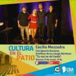 Cultura en el patio: Cecilia Mezzadra presenta Tu voz en mi canto