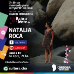 Bajo el lente de Natalia Roca