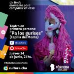 Teatro en primera persona: Pa los gurises (Capilla del Monte)