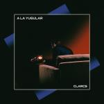 Nuevo lanzamiento de Clarcs “A la yugular”