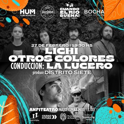 LICHI + OTROS COLORES. Conduce: LA LUCERO