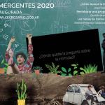 Quarentena del Arte 2020: Emergentes en el CEC