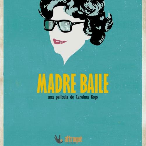 Cine: Madre baile