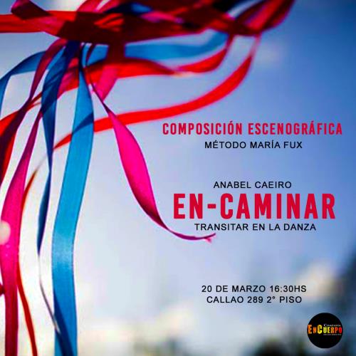 Encuentro Intensivo de Composición Escenográfica Método María Fux 2021