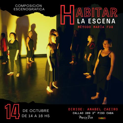 Método María Fux "Habitar la Escena"