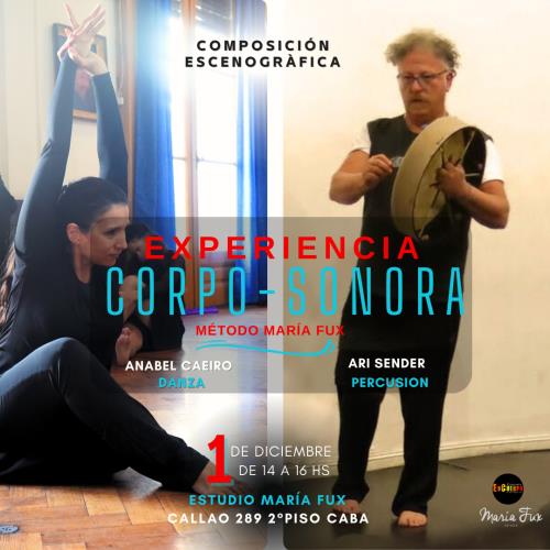 "𝗘𝘅𝗽𝗲𝗿𝗶𝗲𝗻𝗰𝗶𝗮 𝗖𝗼𝗿𝗽𝗼-𝗦𝗼𝗻𝗼𝗿𝗮"  𝗗𝗮𝗻𝘇𝗮 𝘆 𝗣𝗲𝗿𝗰𝘂𝘀𝗶𝗼́𝗻 