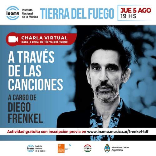 "A través de las canciones" A cargo de Diego Frenkel