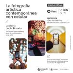La fotografía artística contemporánea con celular