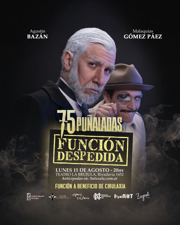 "75 PUÑALADAS" - FUNCIÓN DESPEDIDA   