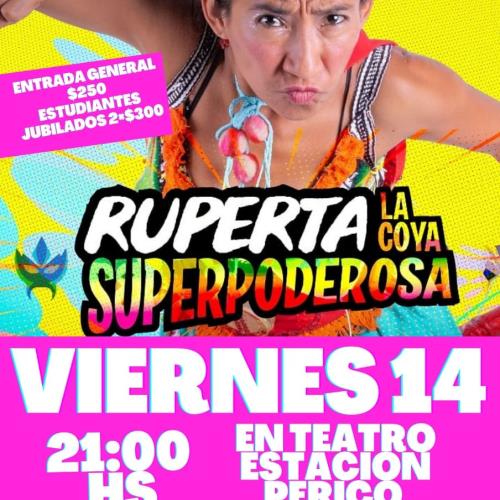 RUPERTA: La Coya Superpoderosa