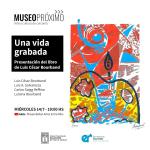 “UNA VIDA GRABADA”: LUIS CÉSAR BOURBAND