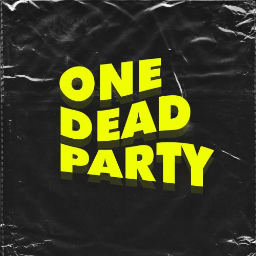 ONEDEADPARTY 4ta EDICIÓN
