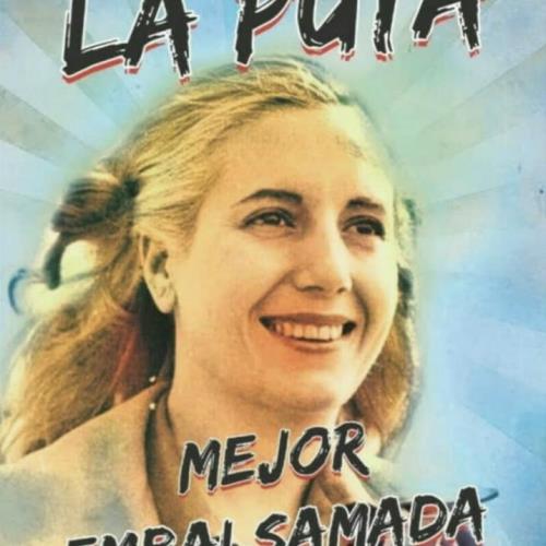 LA Puta Mejor Embalsamada