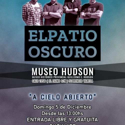 El Patio Oscuro en vivo!