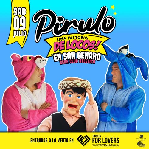 PIRULO, una historia de locos (para toda la familia)