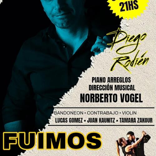 Diego Rodién presenta su nuevo disco "FUIMOS"