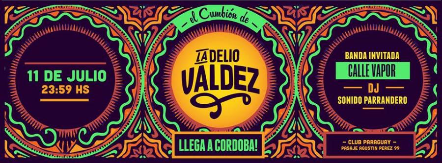 El Cumbión de LA DELIO VALDEZ en CÓRDOBA :: Junto a CALLE VAPOR