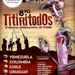 8 Edición del Festival Internacional de Títeres Titiritodos