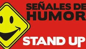 Señales de Humor | Stand Up
