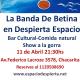 La Banda De Betina en despierta espacio