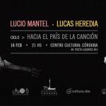 Lucas Heredia + Lucio Mantel en Córdoba