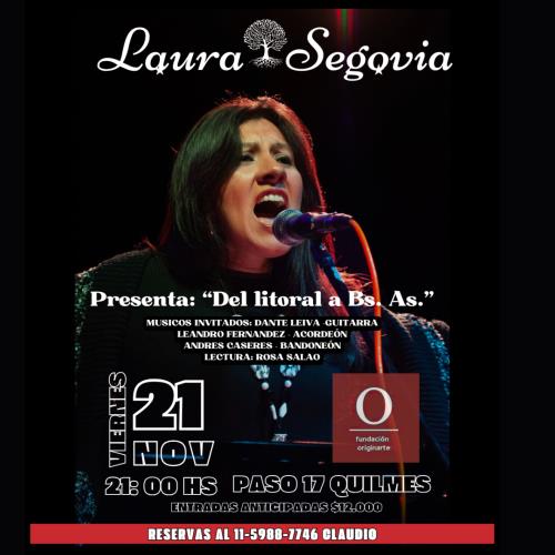 Laura Segovia presenta  Del litoral a Bs. As