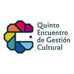 Quinto Encuentro de Gestión Cultural