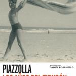 Piazzolla, los años del tiburón