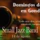 Small Jazz Band en Domingos de Jazz de Gondwana