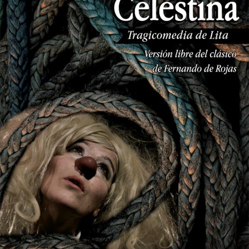 "La Celestina, tragicomedia de Lita" (2ºF)