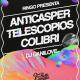 Ringo Presenta: Anticasper, Telescopios y Colibrí
