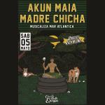 Varieté Valentina: Akun Maia + Madre Chicha juntos en Club Belle Epoque