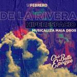 De La Rivera + Hiperespacio en vivo - Musicaliza: Maia Dros
