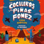 Los Cocaleros, Las Piñas y Fonez en Casa Babylon