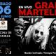 GRAN MARTELL en concierto
