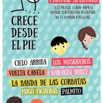 Crece Desde El Pie: Festival Apertura