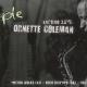 We Are Dead People - Episodio XXVI: Ornette Coleman