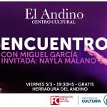 ENCUENTRO con Miguel García y Nayla Malano